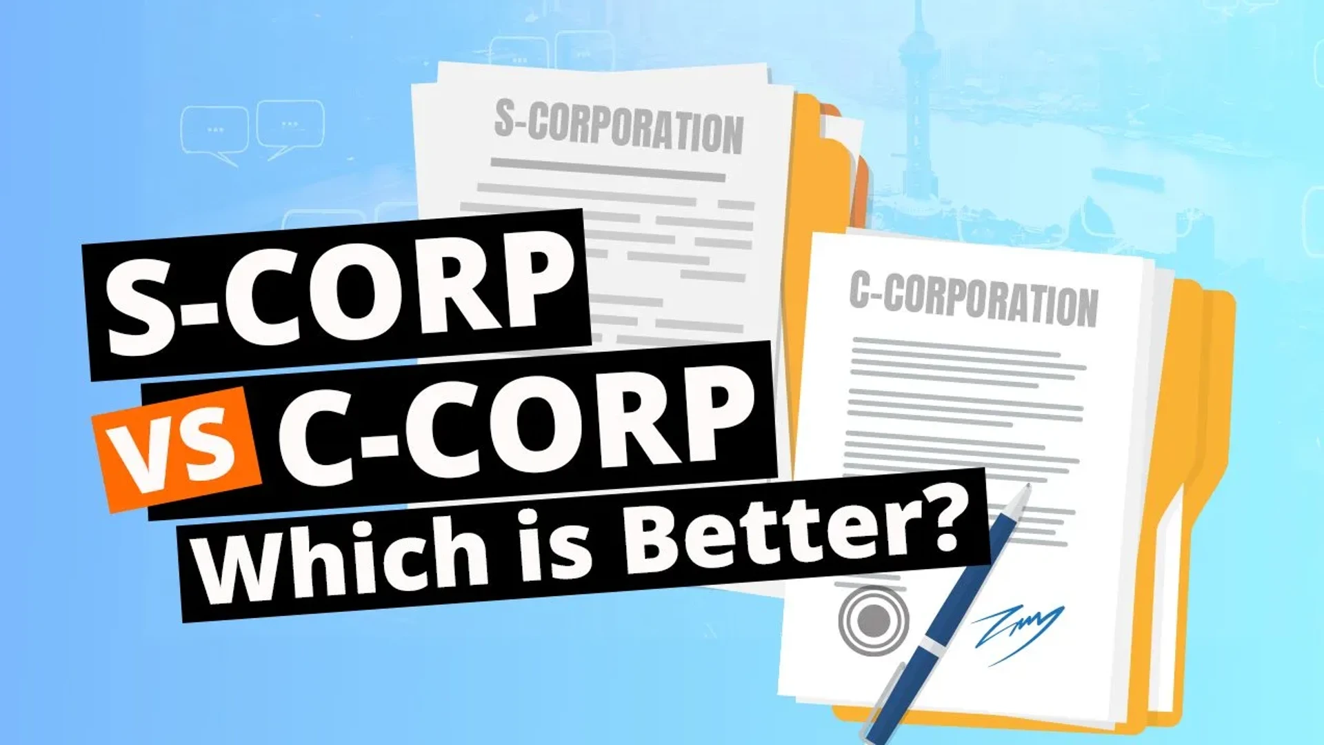 S Corp vs. C Corp: What Are the Differences and Benefits?